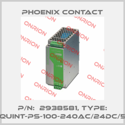 P/N:  2938581, Type: QUINT-PS-100-240AC/24DC/5 Phoenix Contact
