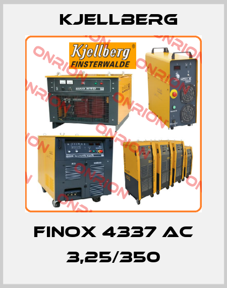 FINOX 4337 AC 3,25/350 Kjellberg