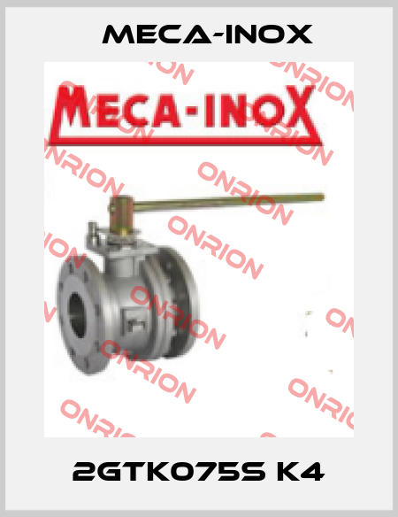 2GTK075S K4 Meca-Inox