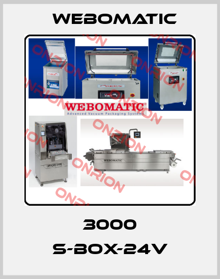 3000 S-Box-24V Webomatic