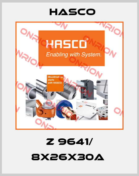 Z 9641/ 8X26X30a  Hasco