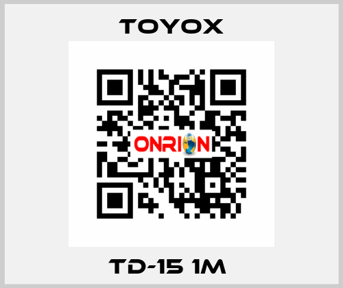  TD-15 1m  TOYOX