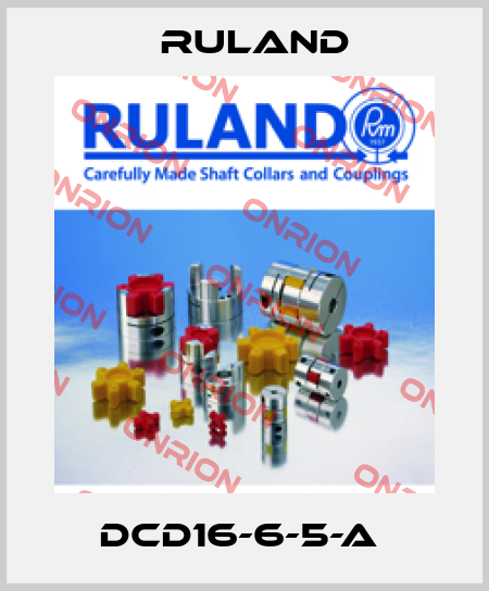 DCD16-6-5-A  Ruland