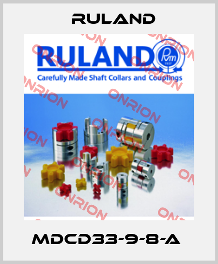 MDCD33-9-8-A  Ruland