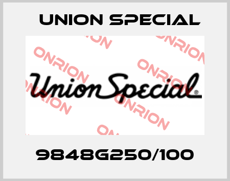 9848G250/100 Union Special