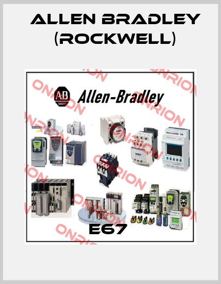 E67  Allen Bradley (Rockwell)