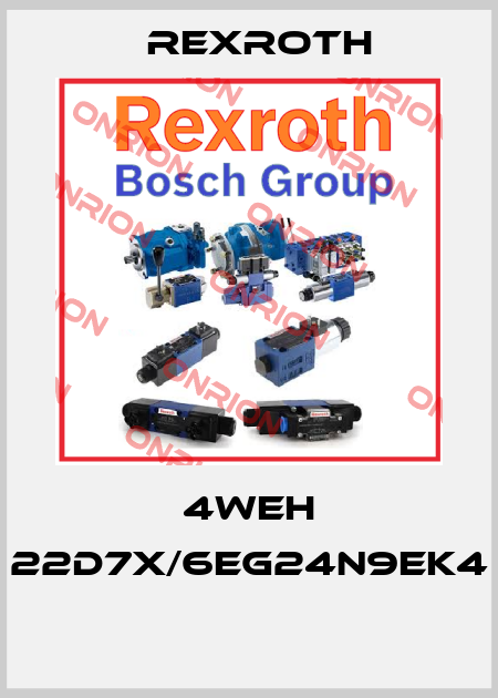 4WEH 22D7X/6EG24N9EK4  Rexroth