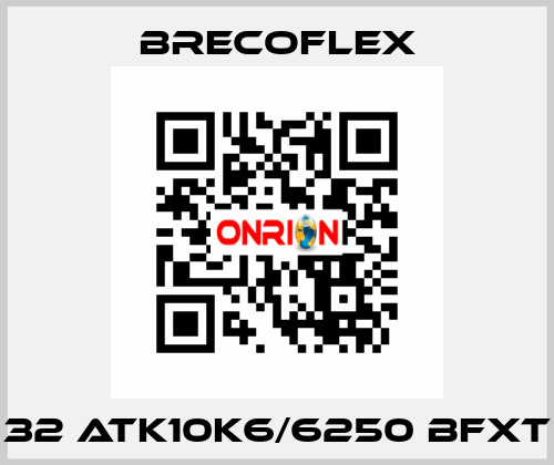 32 ATK10K6/6250 BFXT  Brecoflex