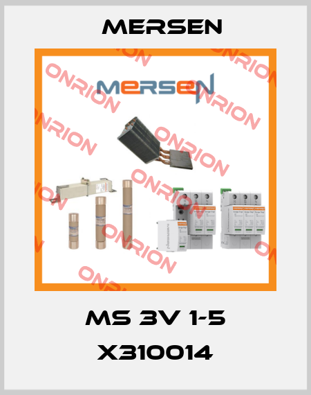MS 3V 1-5 X310014 Mersen