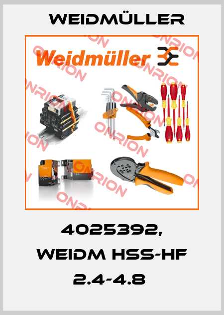 4025392, WEIDM HSS-HF 2.4-4.8  Weidmüller