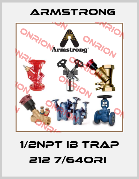 1/2NPT IB TRAP 212 7/64ORI  Armstrong