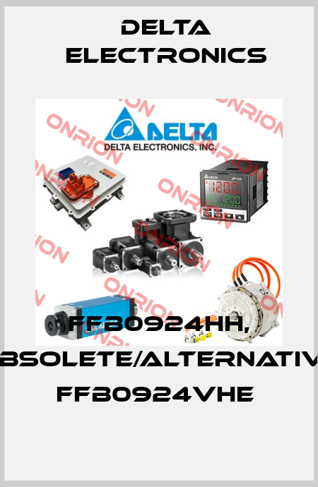 FFB0924HH, obsolete/alternative FFB0924VHE  Delta Electronics