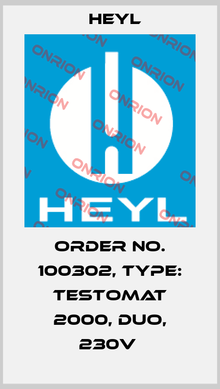 Order No. 100302, Type: Testomat 2000, DUO, 230V  Heyl
