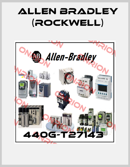 440G-T27143  Allen Bradley (Rockwell)