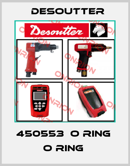 450553  O RING  O RING  Desoutter