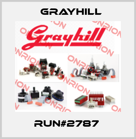 Run#2787  Grayhill