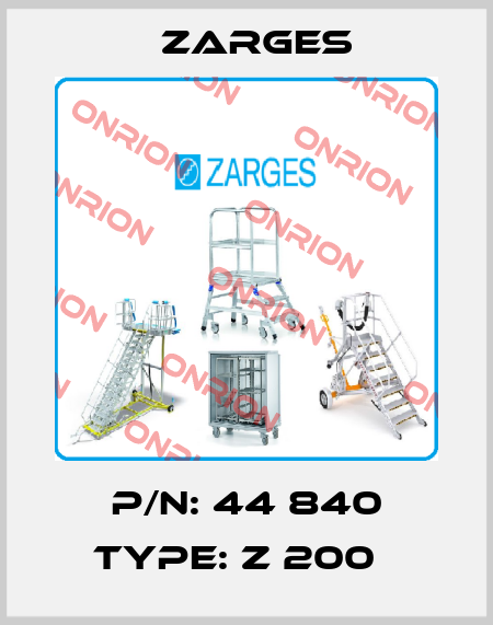 P/N: 44 840 Type: Z 200   Zarges