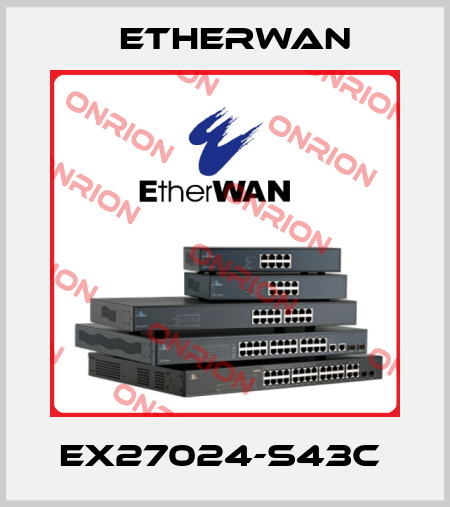EX27024-S43C  Etherwan