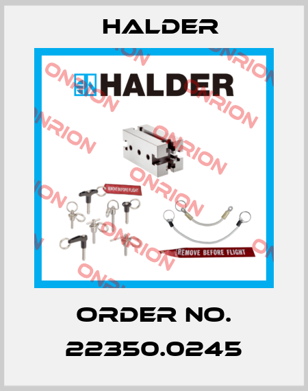 Order No. 22350.0245 Halder
