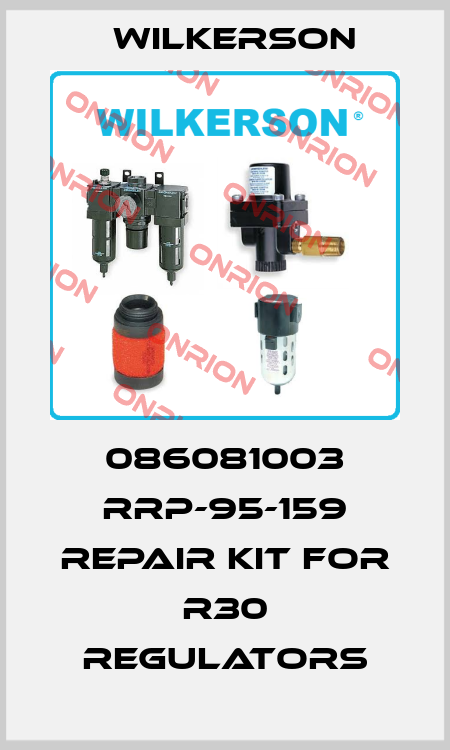 086081003 RRP-95-159 REPAIR KIT FOR R30 REGULATORS Wilkerson