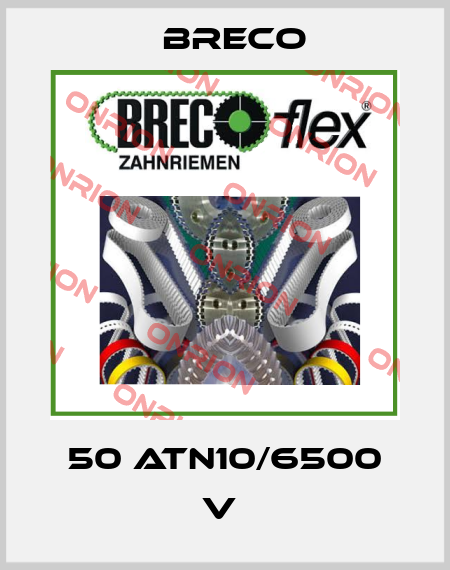 50 ATN10/6500 V  Breco