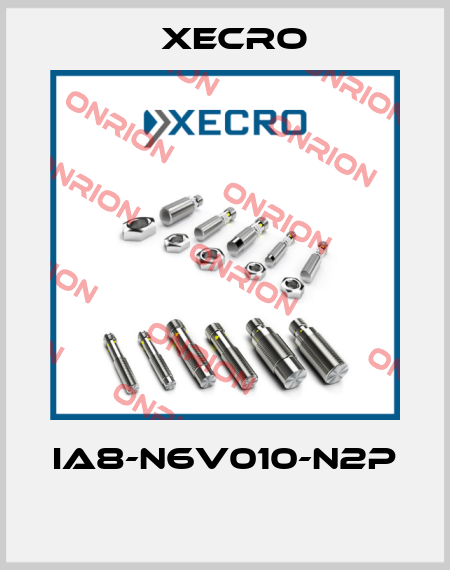 IA8-N6V010-N2P  Xecro