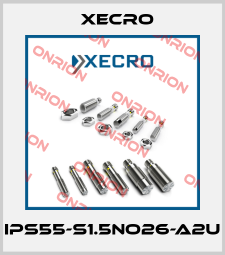 IPS55-S1.5NO26-A2U Xecro