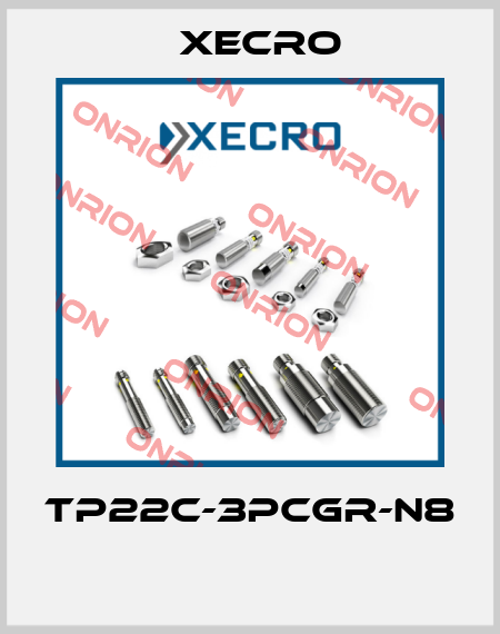 TP22C-3PCGR-N8  Xecro