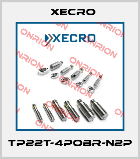 TP22T-4POBR-N2P Xecro