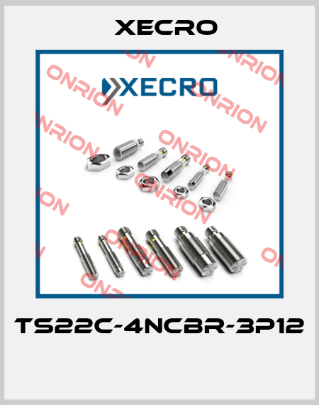 TS22C-4NCBR-3P12  Xecro