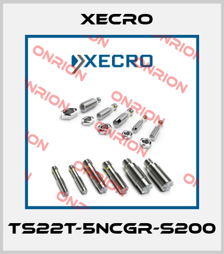 TS22T-5NCGR-S200 Xecro