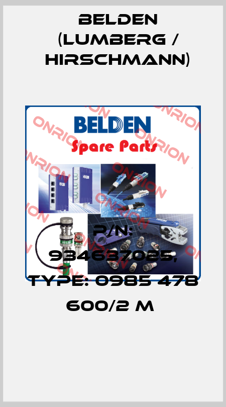 P/N: 934637025, Type: 0985 478 600/2 M  Belden (Lumberg / Hirschmann)