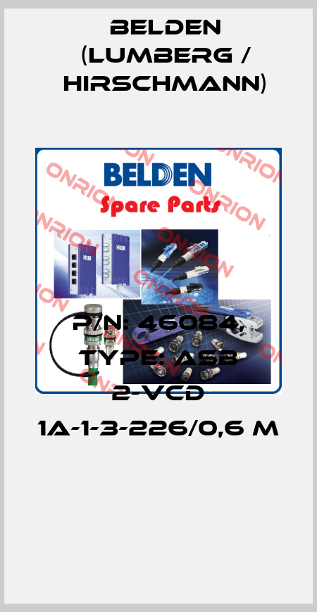P/N: 46084, Type: ASB 2-VCD 1A-1-3-226/0,6 M  Belden (Lumberg / Hirschmann)