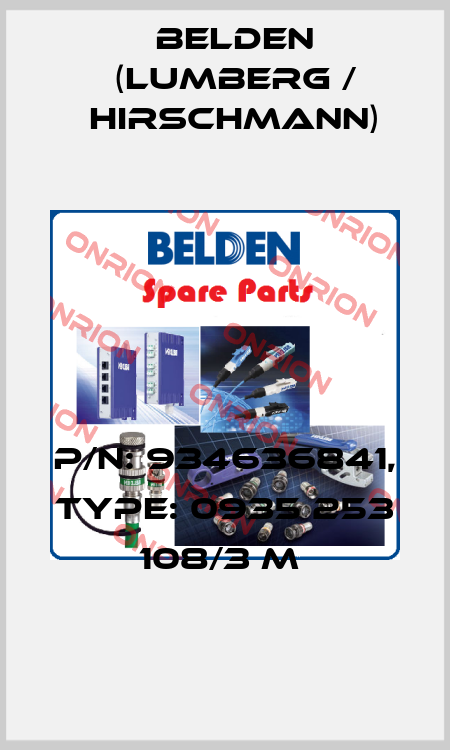 P/N: 934636841, Type: 0935 253 108/3 M  Belden (Lumberg / Hirschmann)
