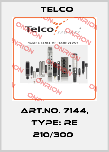 Art.No. 7144, Type: RE 210/300  Telco