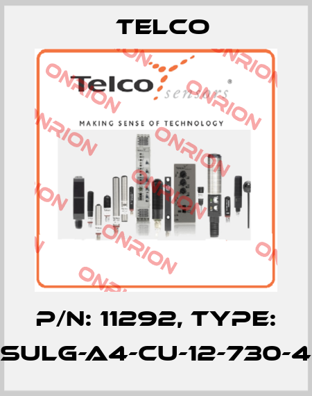 P/N: 11292, Type: SULG-A4-CU-12-730-4 Telco