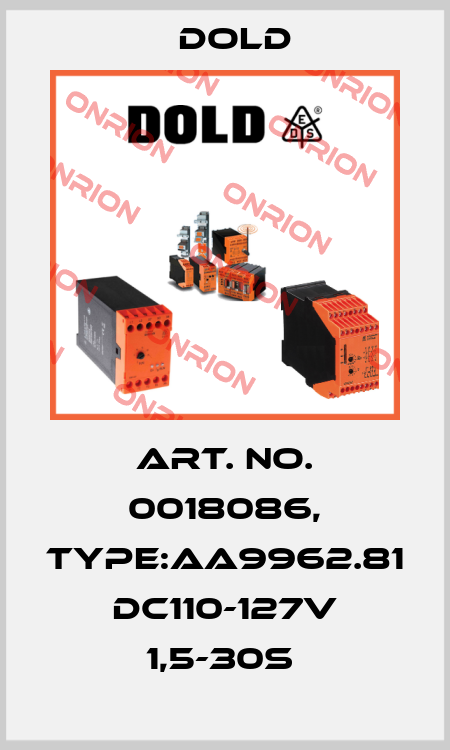 Art. No. 0018086, Type:AA9962.81 DC110-127V 1,5-30S  Dold