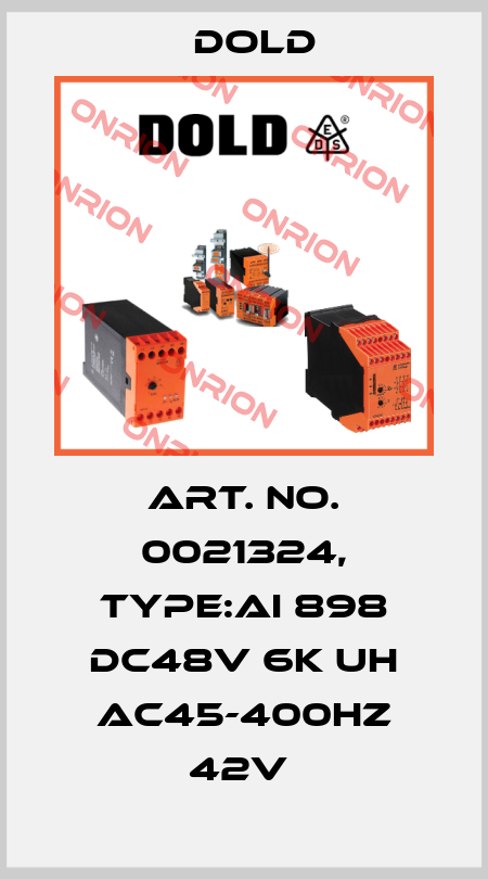 Art. No. 0021324, Type:AI 898 DC48V 6K UH AC45-400HZ 42V  Dold