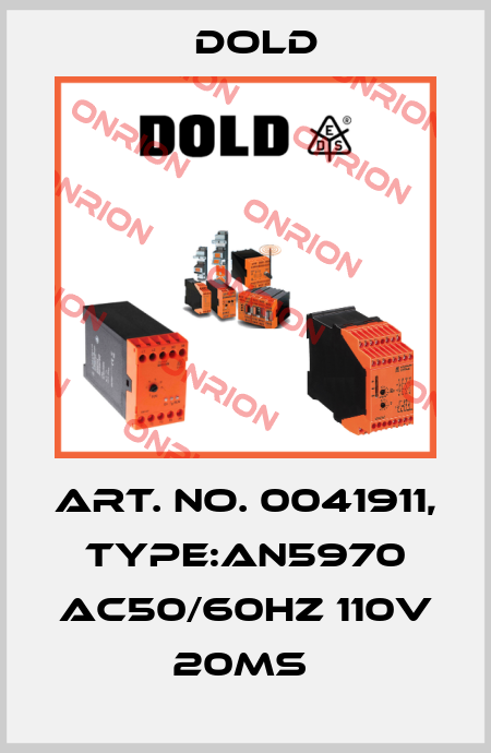 Art. No. 0041911, Type:AN5970 AC50/60HZ 110V 20MS  Dold