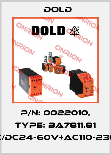 p/n: 0022010, Type: BA7811.81 AC/DC24-60V+AC110-230V Dold