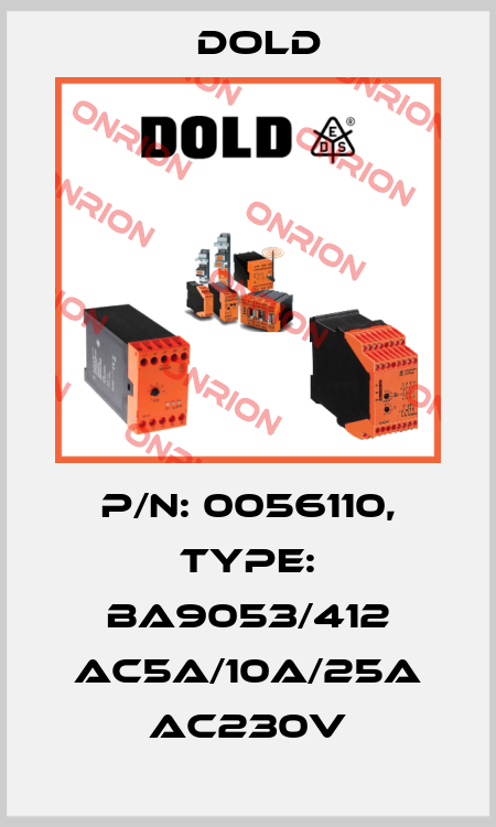 p/n: 0056110, Type: BA9053/412 AC5A/10A/25A AC230V Dold