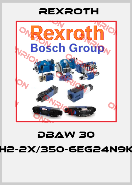 DBAW 30 BH2-2X/350-6EG24N9K4  Rexroth
