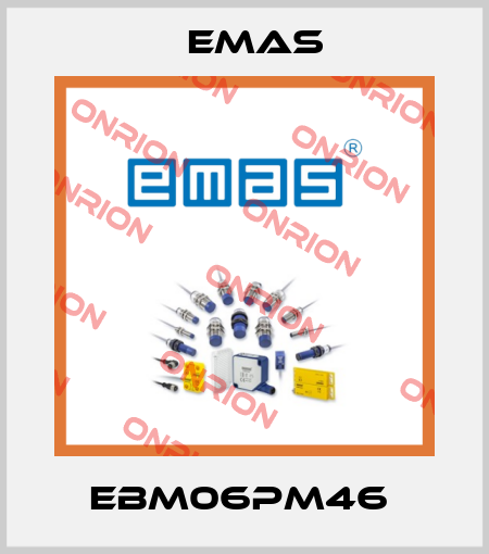 EBM06PM46  Emas