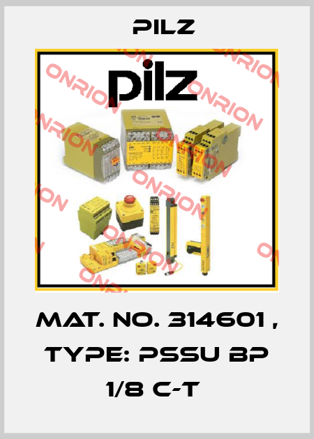 Mat. No. 314601 , Type: PSSu BP 1/8 C-T  Pilz