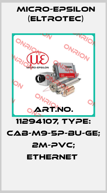 Art.No. 11294107, Type: CAB-M9-5P-Bu-ge; 2m-PVC; Ethernet  Micro-Epsilon (Eltrotec)
