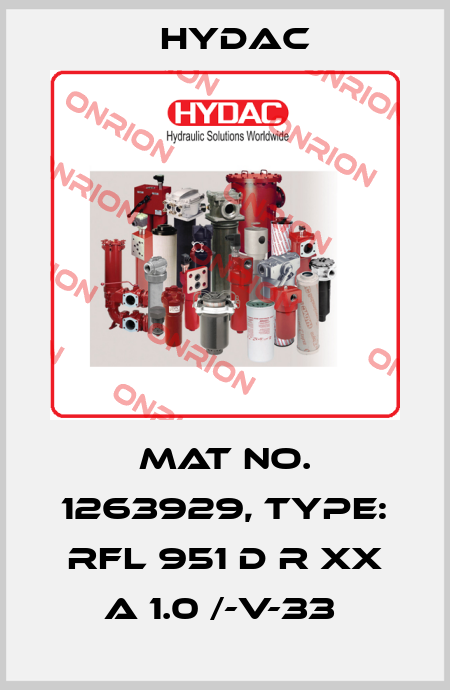 Mat No. 1263929, Type: RFL 951 D R XX A 1.0 /-V-33  Hydac