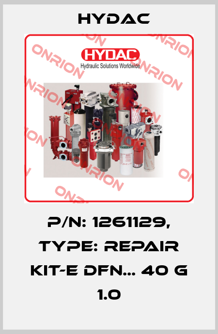 P/N: 1261129, Type: REPAIR KIT-E DFN... 40 G 1.0 Hydac
