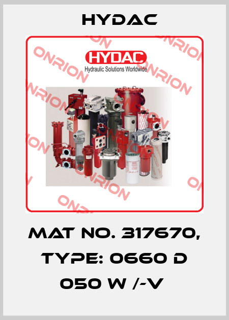 Mat No. 317670, Type: 0660 D 050 W /-V  Hydac