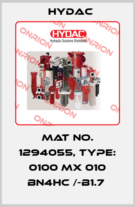 Mat No. 1294055, Type: 0100 MX 010 BN4HC /-B1.7  Hydac