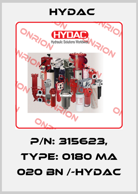 p/n: 315623, Type: 0180 MA 020 BN /-HYDAC Hydac